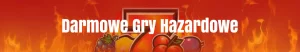 gry hazardowe maszyny zagraj za darmo
