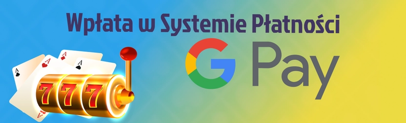 Procedura uzupełniania depozytu w kasyno Google Play