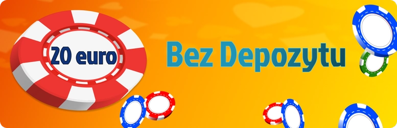 20 Euro Bez Depozytu